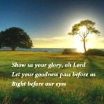Ask God To Show You His Glory ("Yahweh" Worship Video)
